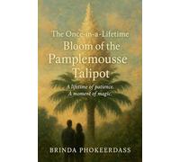 The Once-in-a-Lifetime Bloom of the Pamplemousse Talipot