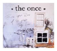 The Once - Row Upon Row Of The People They Know (Deluxe Edition)