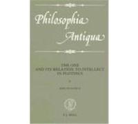 The One and Its Relation to Intellect in Plotinus, Philosophia Antiqua, Vol 49 J. Bussanich, John Bussancih (Auteur)