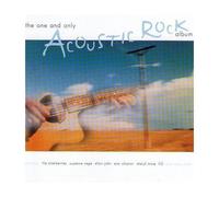 The One And Only Acoustic Rock Album