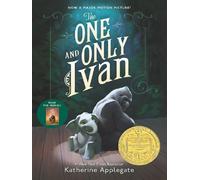 Katherine Applegate – The One and Only Ivan – Lauréat du prix Newbery – Poche