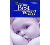 The One Best Way? Aleck Ostry, Tasnim Nathoo (Auteur)