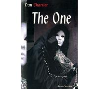 The One - Dan Chartier - Anne Carriere Eds - broché - Roman