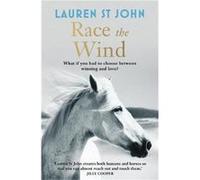 The One Dollar Horse: Race the Wind: Book 2