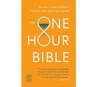 The One Hour Bible: From Adam to Apocalypse in sixty minutes - [Version Originale] Inconnu (Auteur)