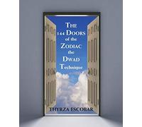 The One Hundred and Forty-Four Doors of the Zodiac