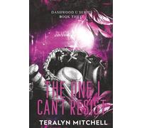 The One I Can't Resist: A Fake Dating College Baseball Small Town Romance
