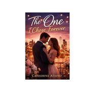 The one: I chose Forever