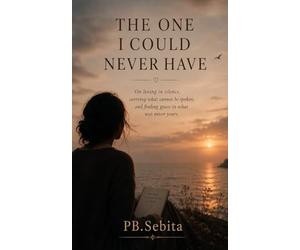 THE ONE I COULD NEVER HAVE: On loving in silence, carrying what cannot be spoken, and finding grace in what was never yours