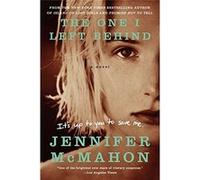 The One I Left Behind - [Livre en VO] Jennifer Mcmahon (Auteur)