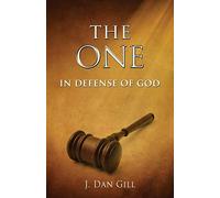 The One: In Defense of God