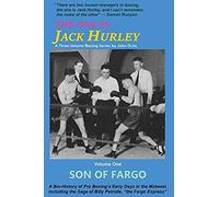 The One Is Jack Hurley, Volume One