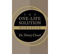 The One-Life Solution Workbook