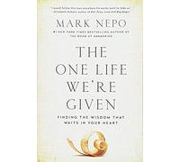The One Life We're Given