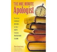 The One-Minute Apologist Dave Armstrong (Auteur)