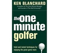 The One Minute Golfer by Ken Blanchard Paperback Book Blanchard, Ken (Auteur)