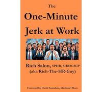 The One-Minute Jerk At Work