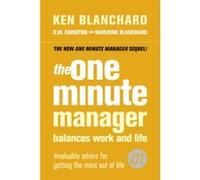 The One Minute Manager Balances Work And Life - [Version Originale] Ken Blanchard, D W Edington, Marjorie Blanchard, (Auteur)