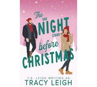 The One Night Stand Before Christmas: A Small Town, Age Gap Holiday Romance