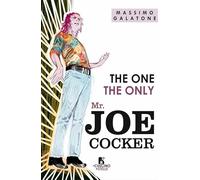 The one. The only. Mr Joe Cocker
