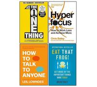 The One Thing, Hyperfocus, How to Talk to Anyone, Eat That Frog! 4 Books Collection Set