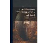 The One-Time Wooden Spoon At Yale
