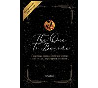 The One To Become: A Wormhole That Will Allow You To Learn Who You Are Sooner Rather Than Later