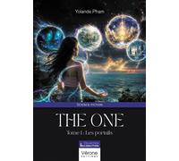 The One Tome 1 : Les portails - Yolande Pham - Verone Eds - broché - Roman