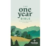 The One Year Bible: Arranged in 365 Daily Readings