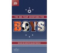 The One Year Devotions for Boys