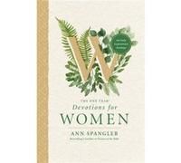 The One Year Devotions for Women by Ann Spangler Ann Spangler (Auteur)
