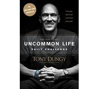 The One Year Uncommon Life Daily Challenge