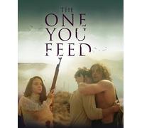 The One You Feed [Blu-Ray]