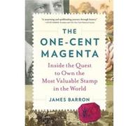 The OneCent Magenta by James Barron James Barron (Auteur)