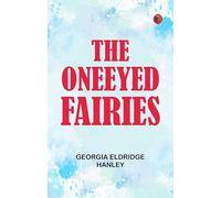 The OneEyed Fairies