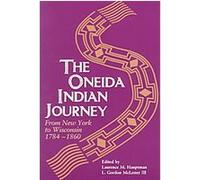 The Oneida Indian Journey Oneida History Conference Committee (Auteur)