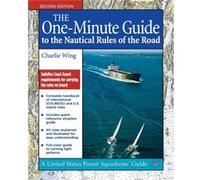 The OneMinute Guide to the Nautical Rules of the Road by Charlie Wing Charles Wing (Auteur)