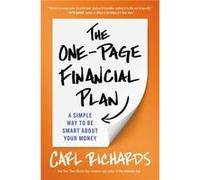 The OnePage Financial Plan A Simple Way to Be Smart About Your Money by Jr Carl Richards Jr Carl Richards (Auteur)