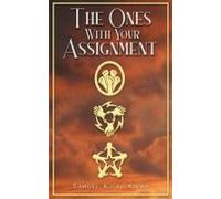 The Ones With Your Assignment