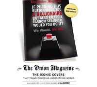 The Onion Magazine: The Iconic Covers That Transformed an Undeserving World by The Onion (2015-10-29)