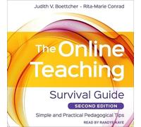 The Online Teaching Survival Guide: Simple and Practical Pedagogical Tips, 2nd Edition
