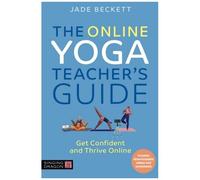 The Online Yoga Teacher's Guide