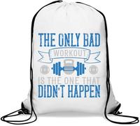 The only bad workout is the one that didn't happen Gym Sack Casual Drawstring Bag White