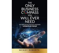 The Only Business Compass You Will Ever Need