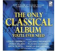 The Only Classical Album You'll Ever Need by Various [Compact Disc] NEUF