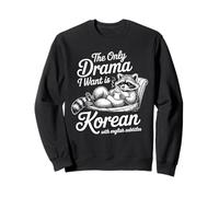 The Only Drama I Want is Korean avec sous-titres Anglais Binge Sweatshirt