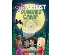 The Only Ghost at Summer Camp