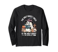 The Only Ghost I Need is The Holy Ghost Halloween Manche Longue