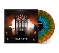 Caskets - The Only Heaven You'll Know