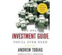 The Only Investment Guide You'll Ever Need